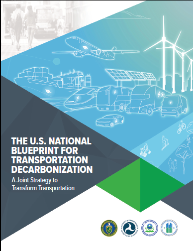 The U.S. National Blueprint for Transportation Decarbonization